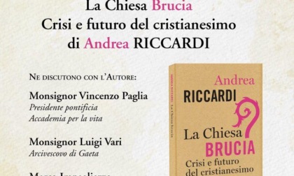 FONDI: "LA CHIESA BRUCIA-CRISI E FUTURO DEL CRISTIANESIMO", IL LIBRO