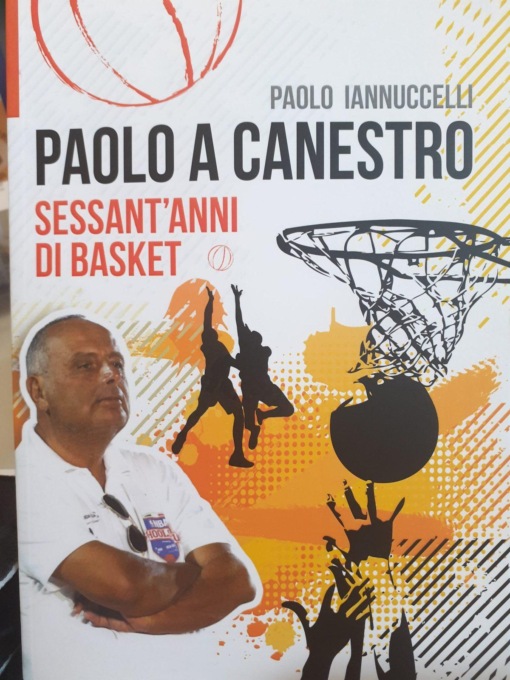 EDITORIA SPORTIVA: 60 ANNI DI BASKET DI PAOLO IANNUCCELLI (VIDEO)