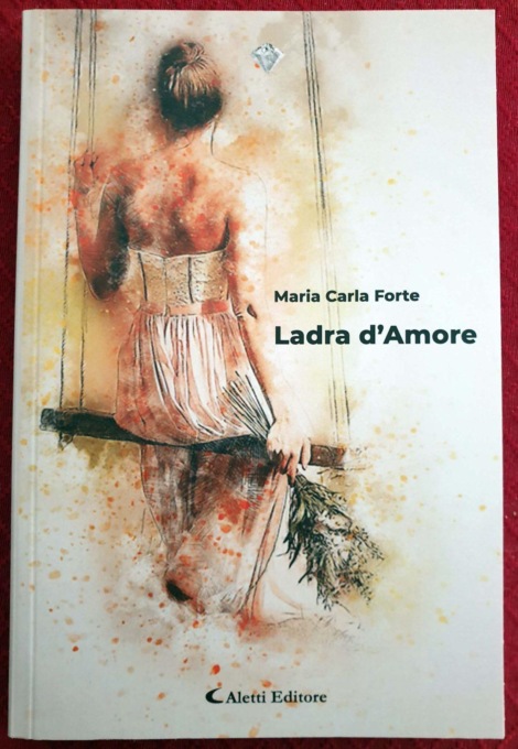 FONDI: PRESENTAZIONE DEL LIBRO “LADRA D’AMORE”