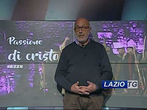 SEZZE: DOMANI SU LAZIO TV LA PASSIONE DI CRISTO