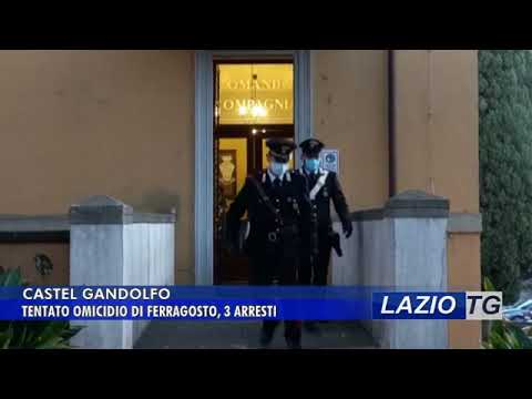 CASTEL GANDOLFO: TENTATO OMICIDIO A FERRAGOSTO, TRE ARRESTI