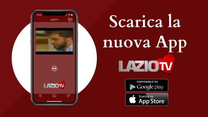 LAZIO TV: ECCO LA NOSTRA NUOVA APP