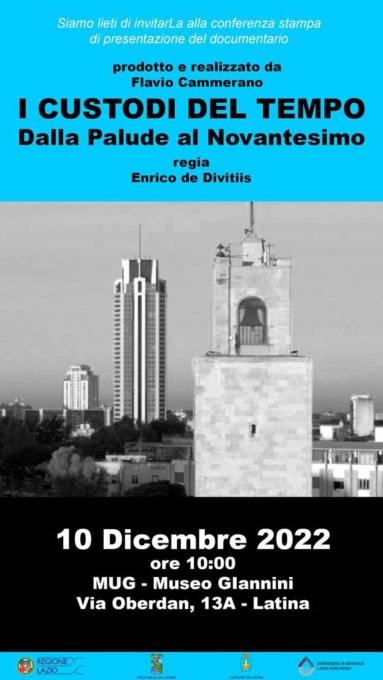LATINA: “I CUSTODI DEL TEMPO”, IL DOCUMENTARIO