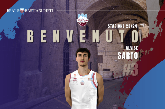 BASKET LEGA DUE: ALVISE SARTO ALLA SEBASTIANI RIETI