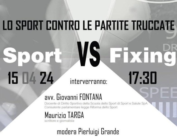 SPORT: LOTTA A PARTITE TRUCCATE, IL CONVEGNO