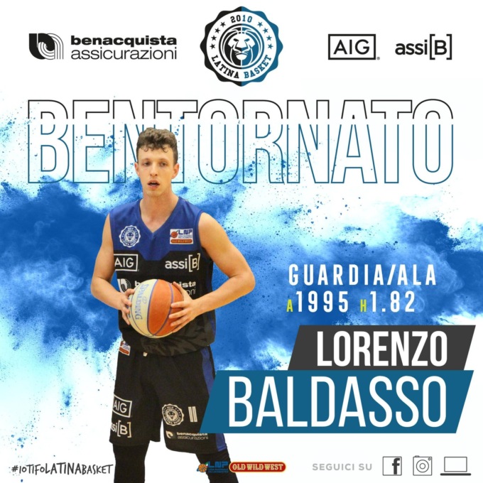 BASKET SERIE B: LORENZO BALDASSO TORNA ALLA BENACQUISTA LATINA
