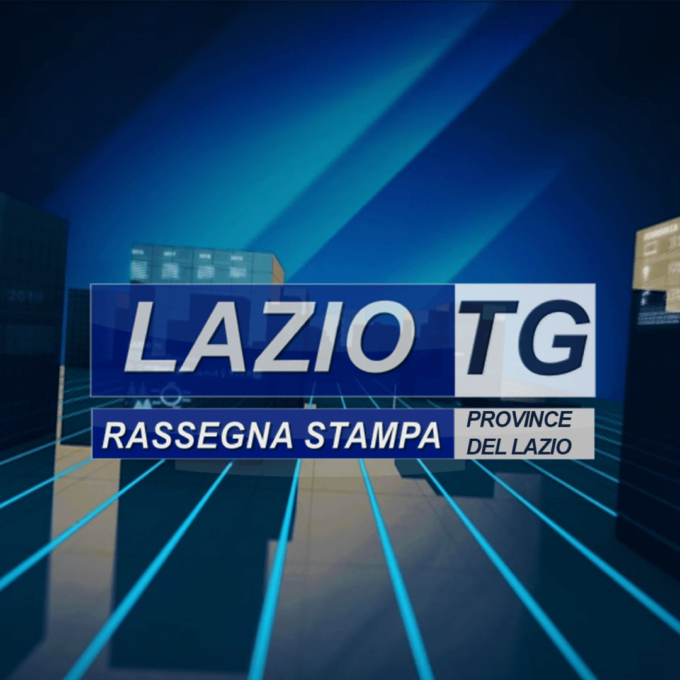 Rassegna Stampa Province del Lazio