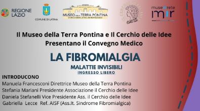 “La Fibromialgia – Malattie Invisibili”, il convegno