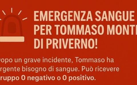 Emergenza sangue per Tommaso Monti