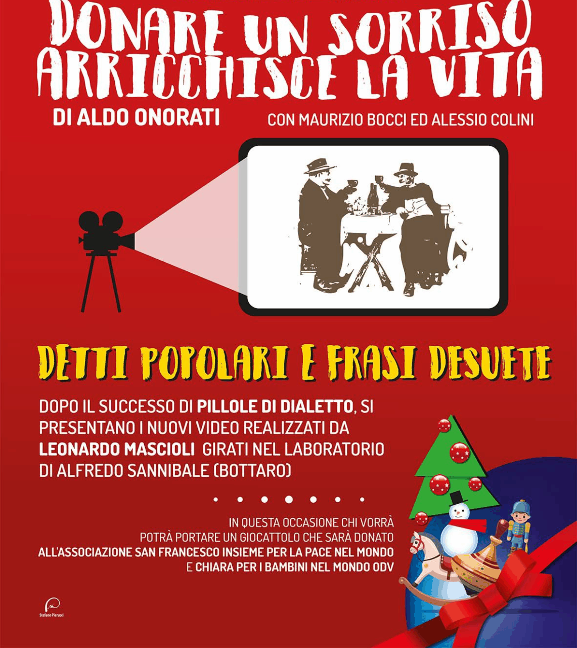 “Donare un sorriso arricchisce la vita”, tradizione e solidarietà