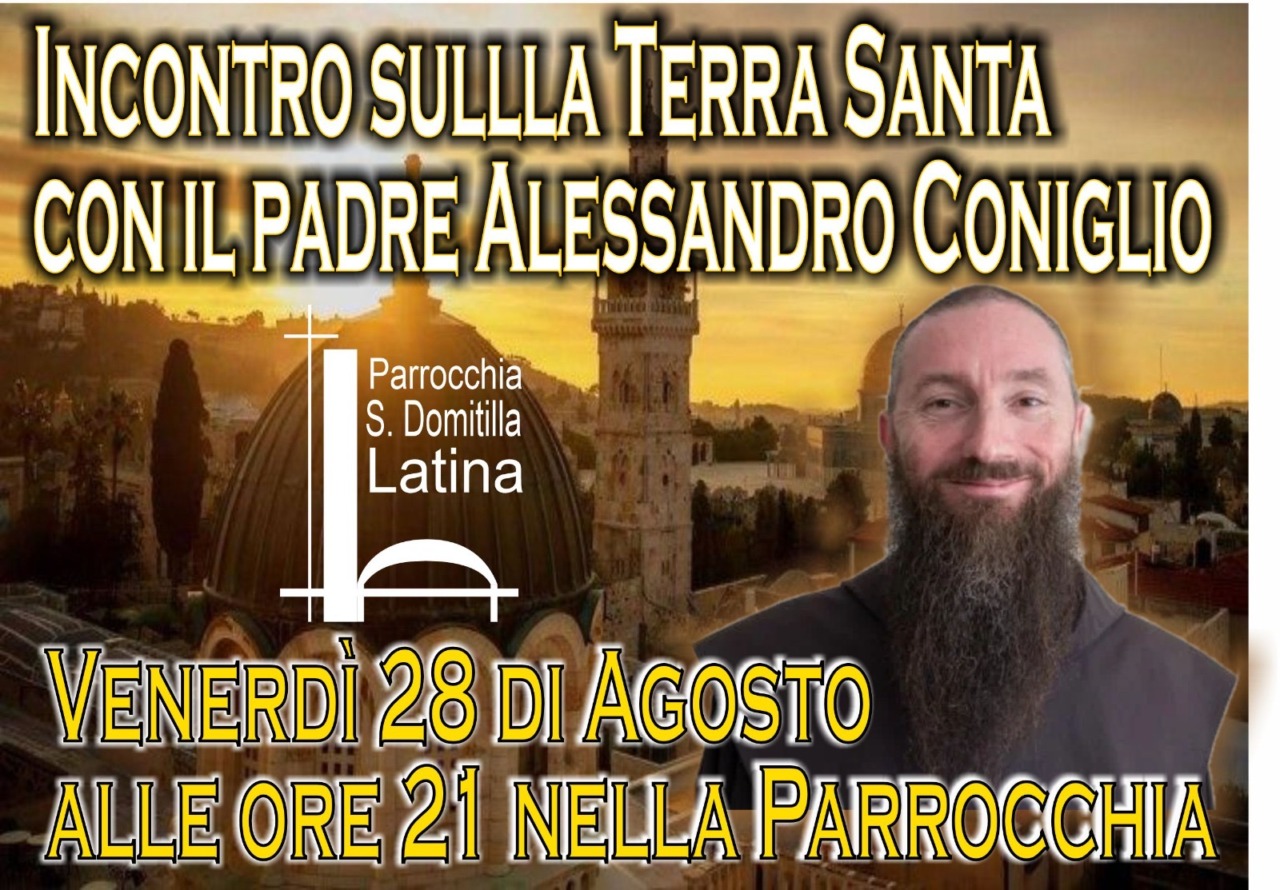 Venerdì 28 agosto incontro con Padre Coniglio
